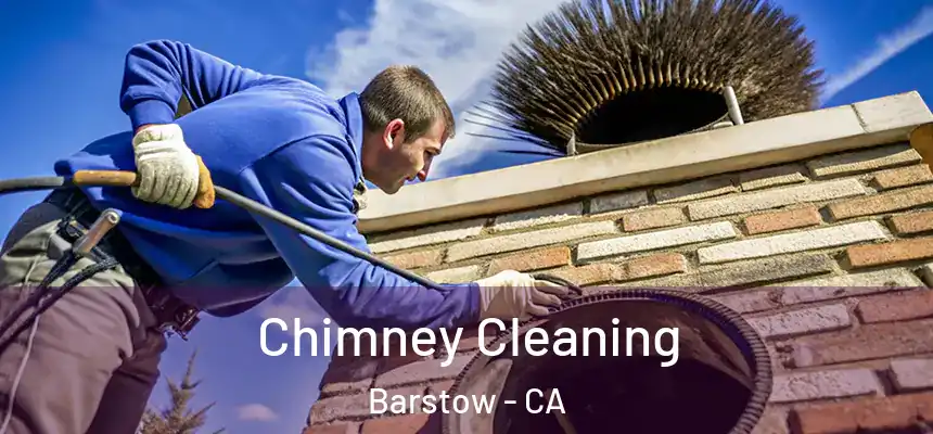  Chimney Cleaning Barstow - CA